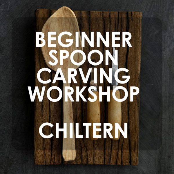 Spoon carving workshop Friday 11th April Chiltern